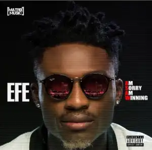 Efe - Yeba ft. Lasisielenu